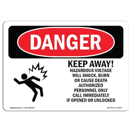 OSHA Danger, 7 Height, 10 Width, Rigid Plastic